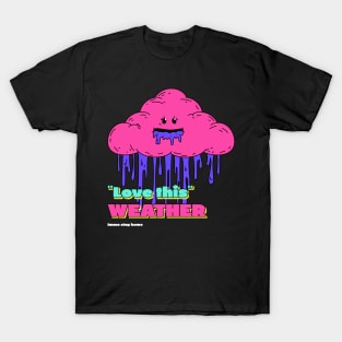 Best Weather T-Shirt